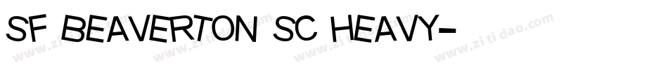 sf beaverton sc heavy字体转换